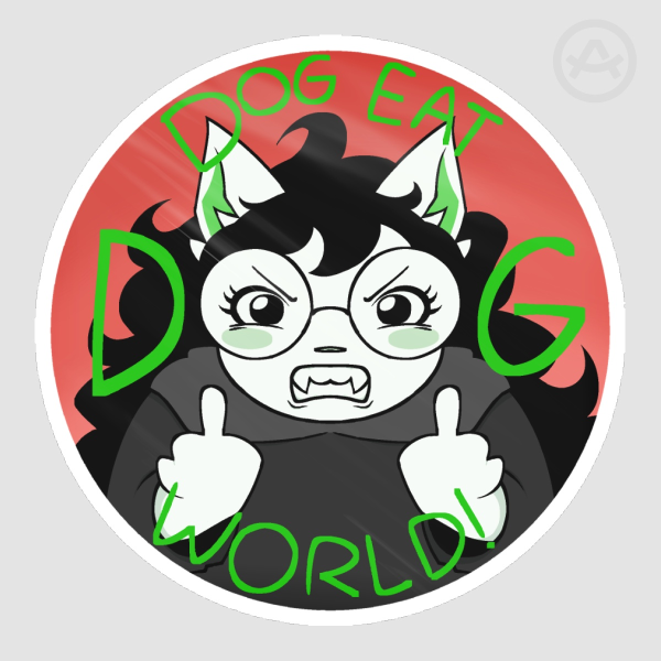 Dog Eat Dog World Sticker