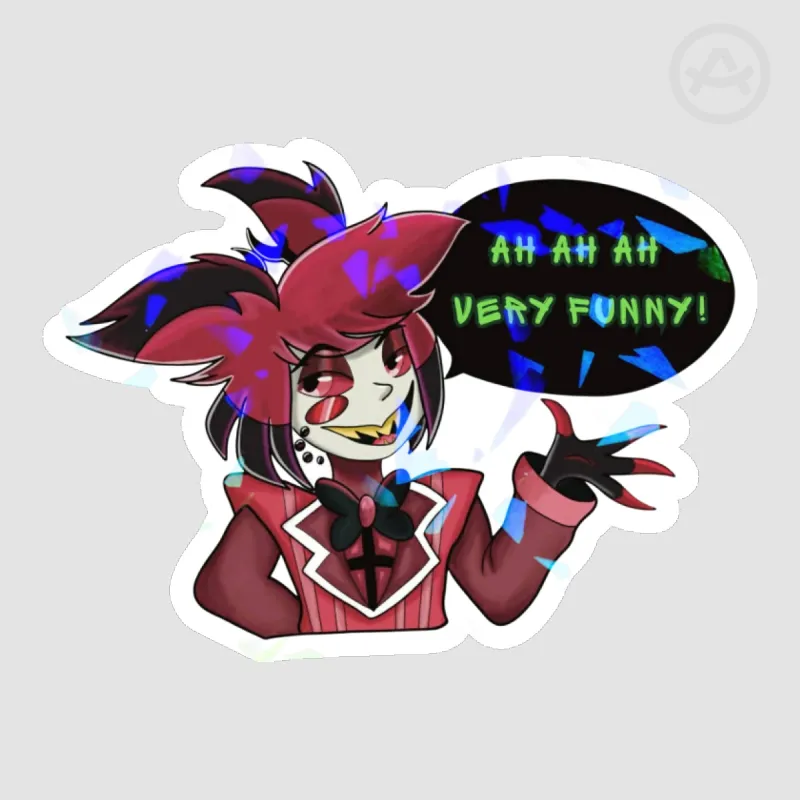 Sticker A H Alastor Hazbin hotel sticker- AH AH AH very funny by Renshin - ACGGOODS