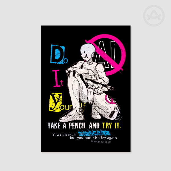 DIY NO AI! (Poster Printing)