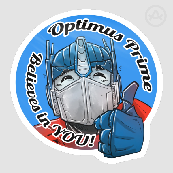 Optimus Believe in You!