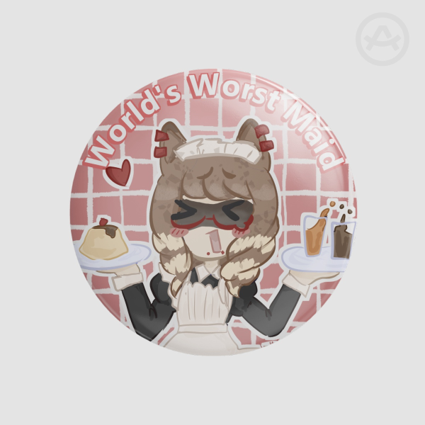 World's Worst Maid Button Pin