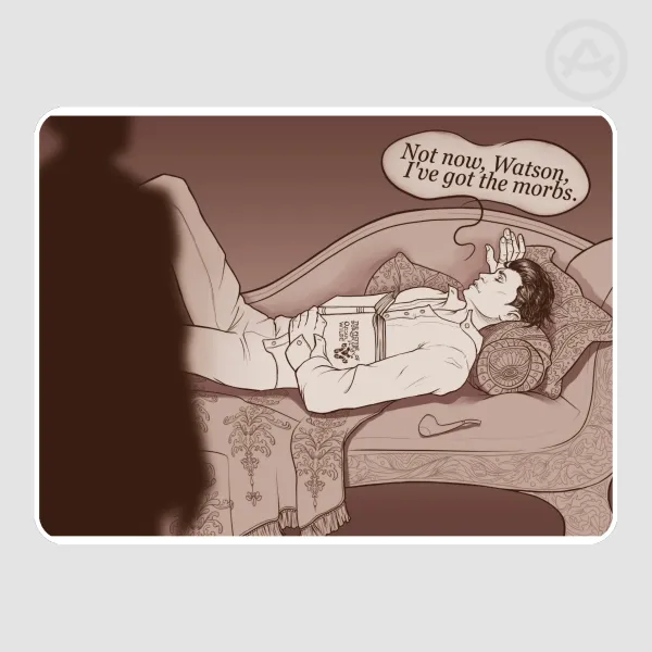 Got the Morbs - Sherlock Holmes Soft Touch Sticker (Large)