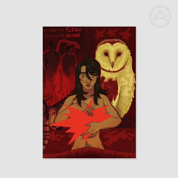 You are the flesh maggots adore Lupin print