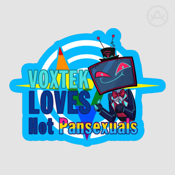 VoxTek LOVES Hot Pansexuals! | Sticker