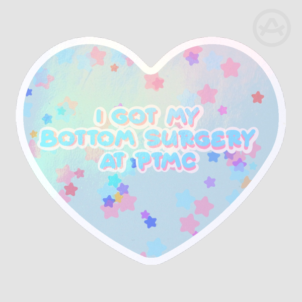I Got My Bottom Surgery At PTMC - The Pitt Die Cut Sticker