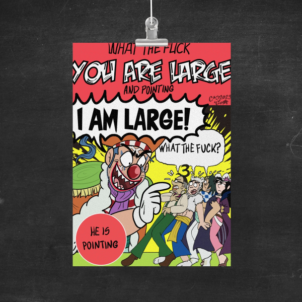 HE IS LARGE AND POINTING PRINT