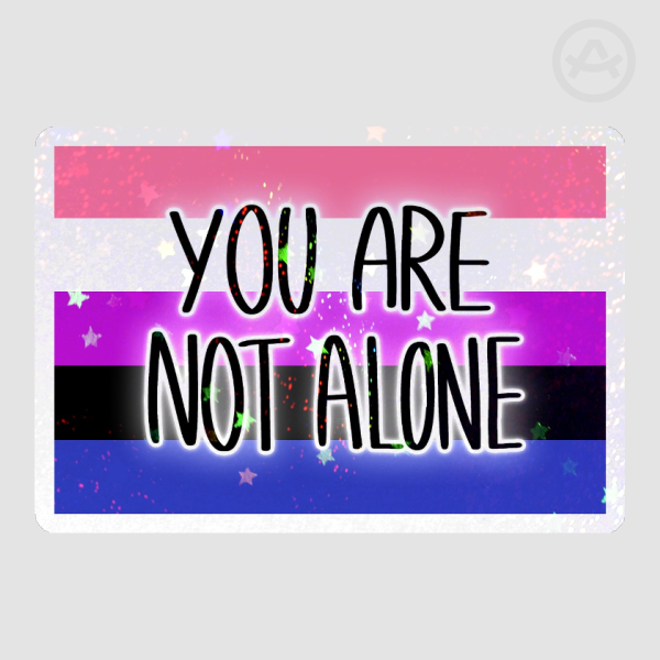 you are not alone - genderfluid - holo star sticker