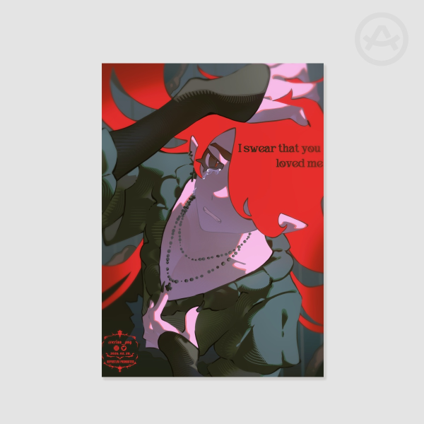 "I swear that you loved me" print