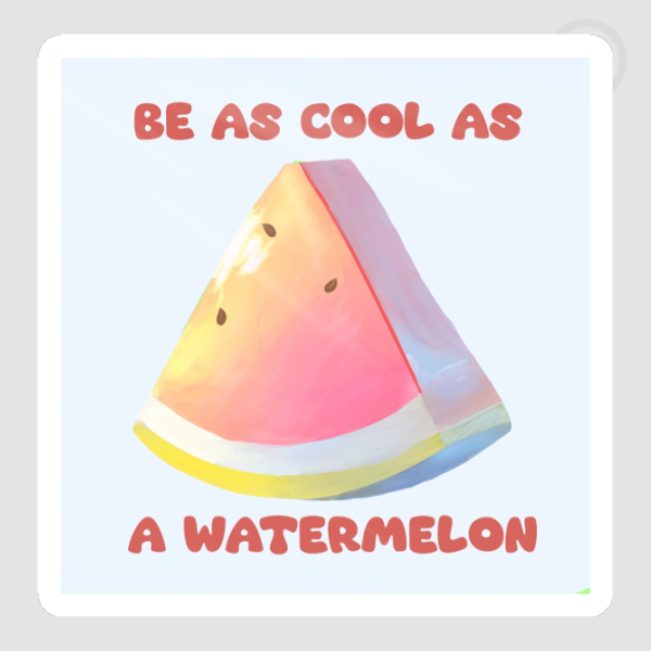 Cool as watermelon sticker