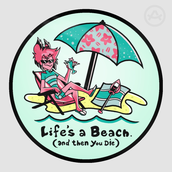Life's a Beach - Limited Edition Summer Alastor Sticker (Glossy)