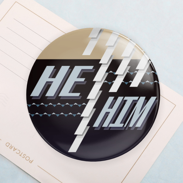 Pronoun Pin: He/Him (Il Cavellodere)