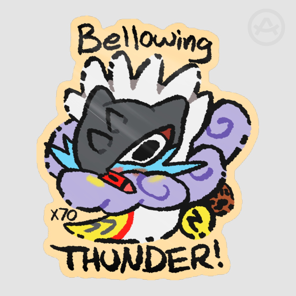 Bellowing THUNDER! Sticker