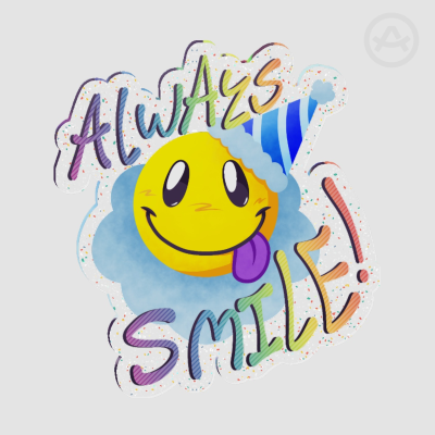 Always Smile! Acrylic Pin