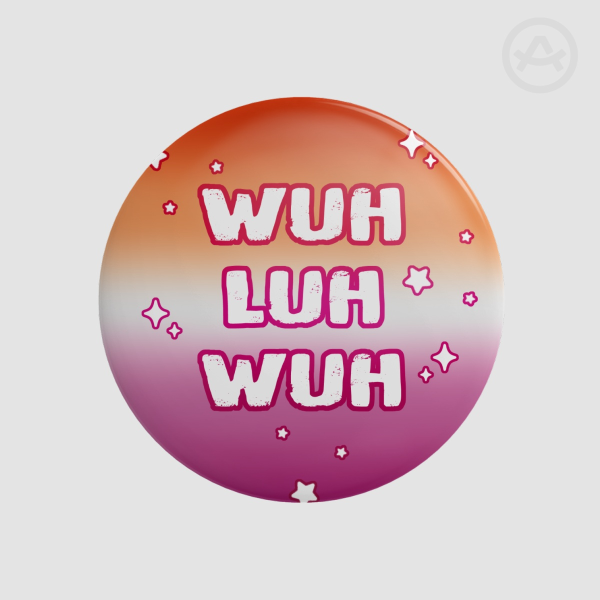 Wuh Luh Wuh Round Badges (Button Pins)