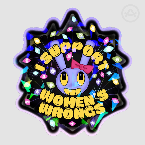 Jax TADC “I support women’s wrongs” Die Cut Sticker