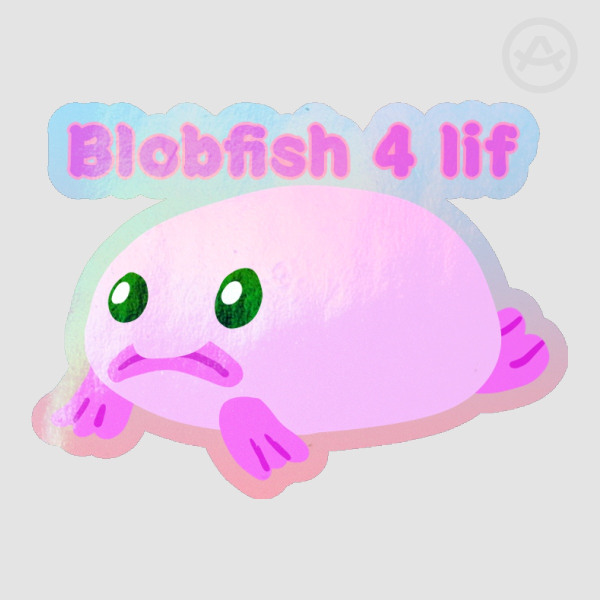 Blobfish for life sticker