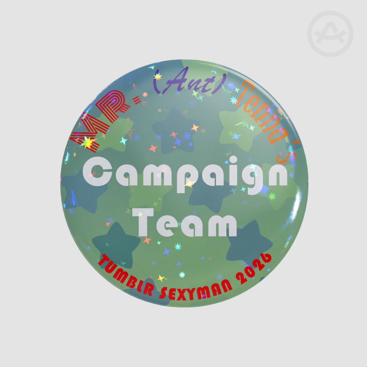 Tenna's Campaign Team Pin