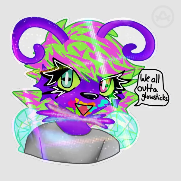 We all outta glowstick Marie sticker!!