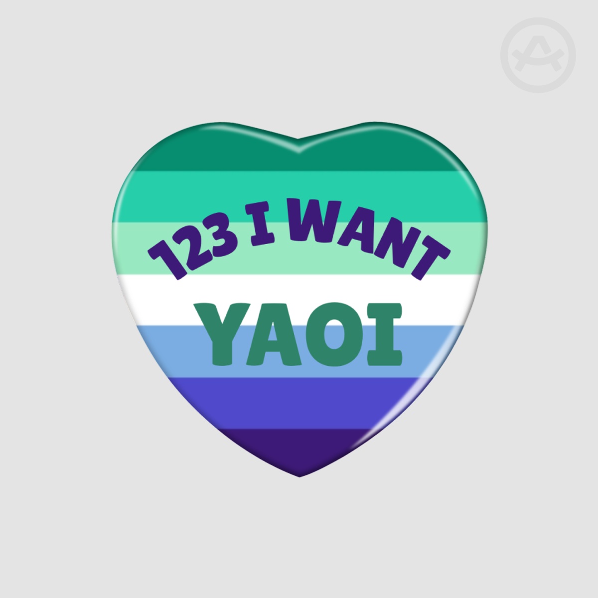 123 I Want Yaoi - Heart Badge