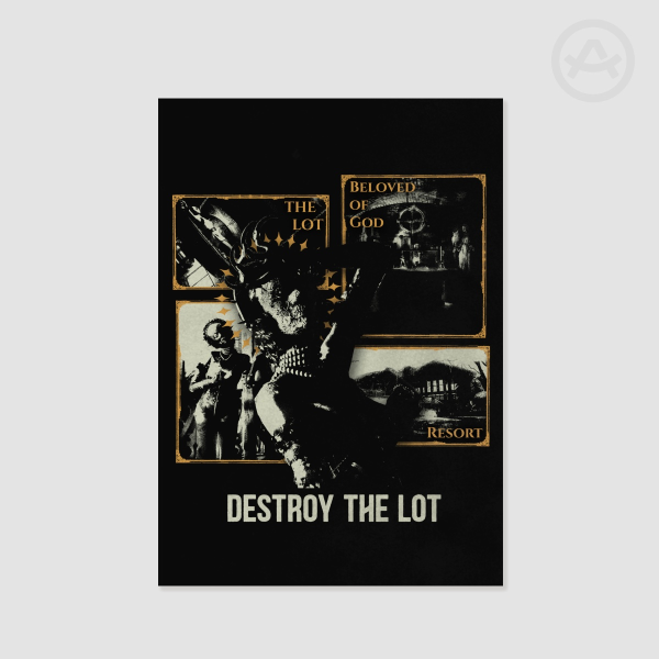 Destroy The Lot (Gold Version) - 42x29 Poster