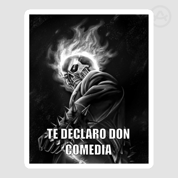 Te Declaro Don Comedia Matte Sticker