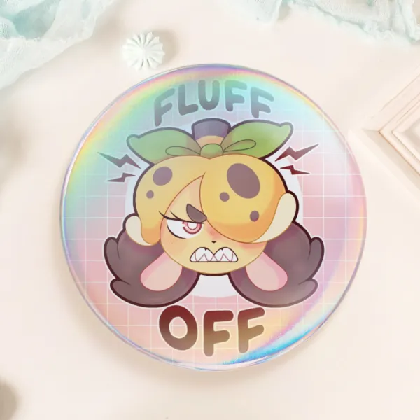Fluff Off - Button Pin