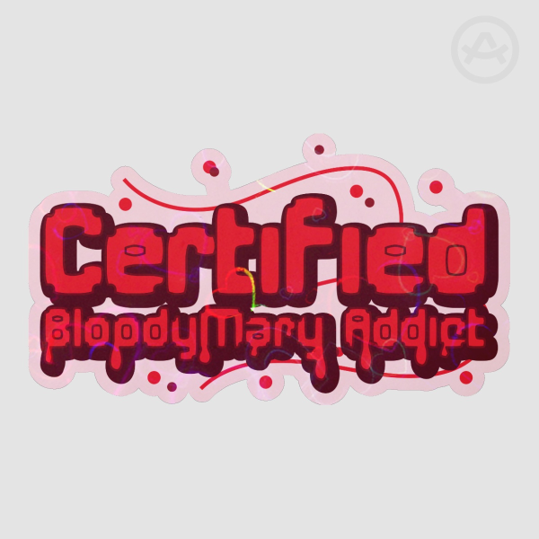 BloodyMary Addict Sticker