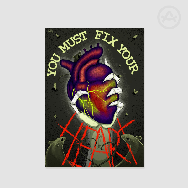 You Must Fix Your Heart A4 Print