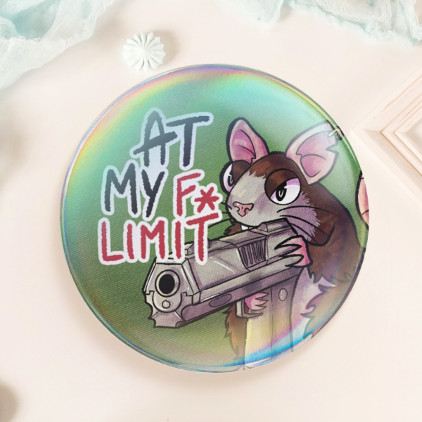 At My Limits Funny Rat Meme Pin Badge