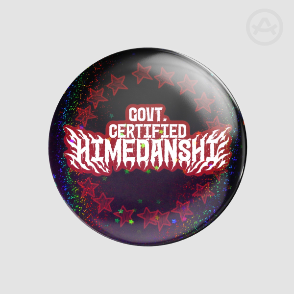 Government Certified Himedanshi Round Badges (Button Pins)