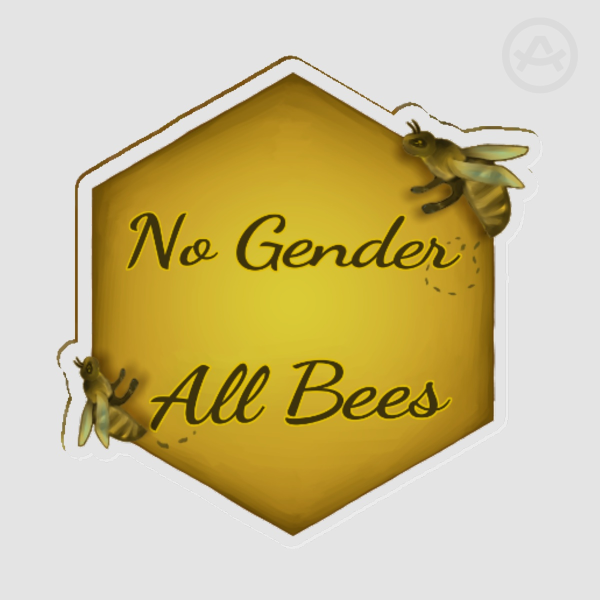 No gender all bees - honey bee Pin
