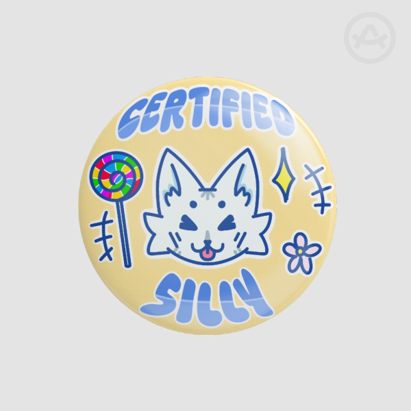 Certified silly (Button Pins)