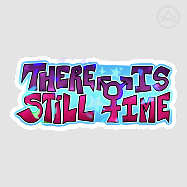 there is still time (i saw the tv glow)