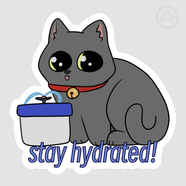 Stay Hydrated! Sticker