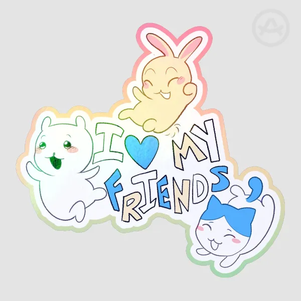 I Love my friends