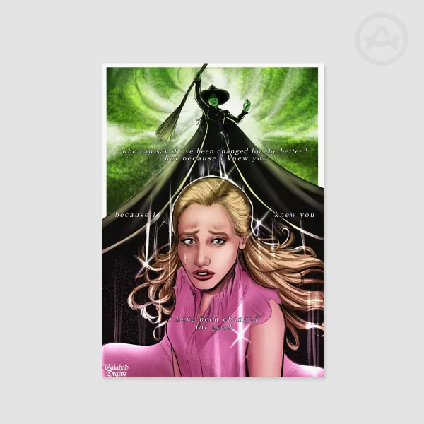 Wicked Changed For Good Art Print