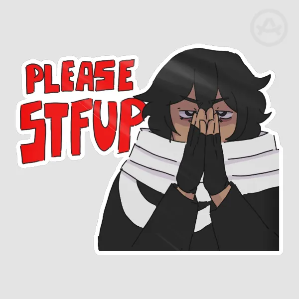 'PLEASE STFUP' Aizawa Sticker