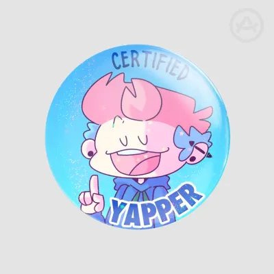 Certified Yapper badge