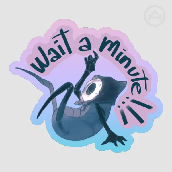 Wait a Minute!!! Quirrel Colored Sticker