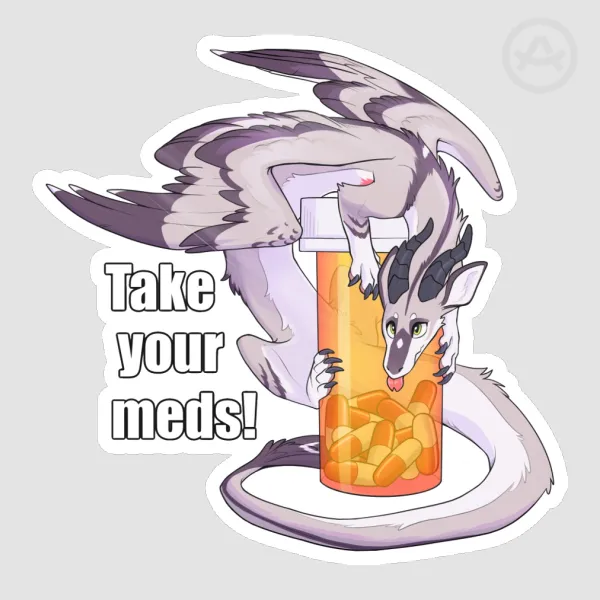 Take Your Meds! Sticker