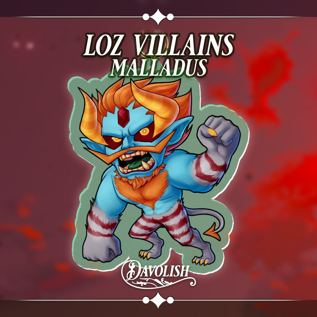 LOZ Villains - Malladus