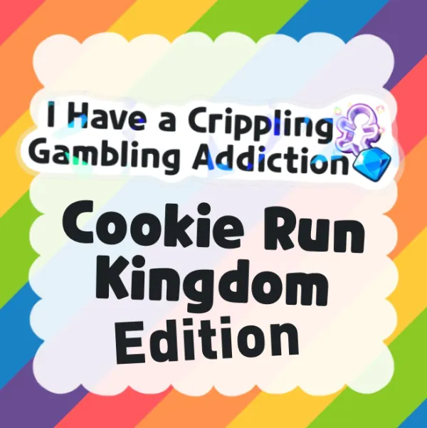 Cookie Run Kingdom Gambling Addiction Die Cut Stickers