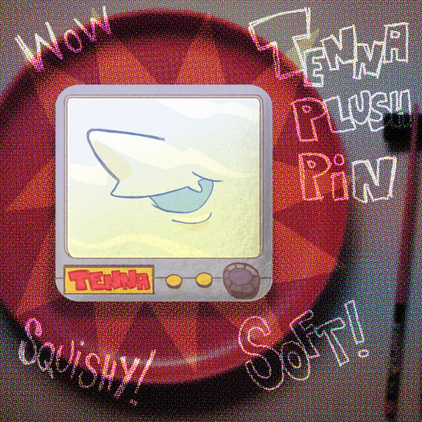 tenna squishy pin
