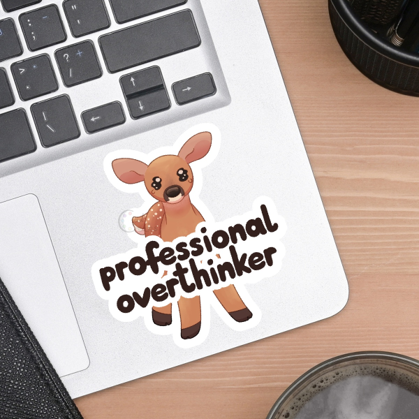 Professional Overthinker - Sticker