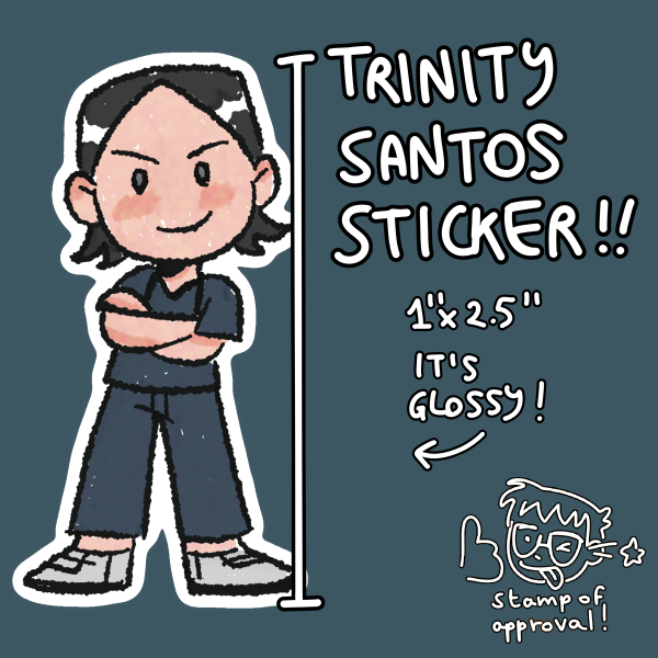 trinity santos sticker!