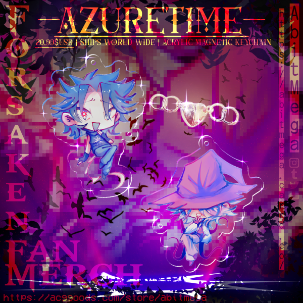 AzureTime | TwoTime × Azure | Forsaken | Acrylic Magnet Keychains