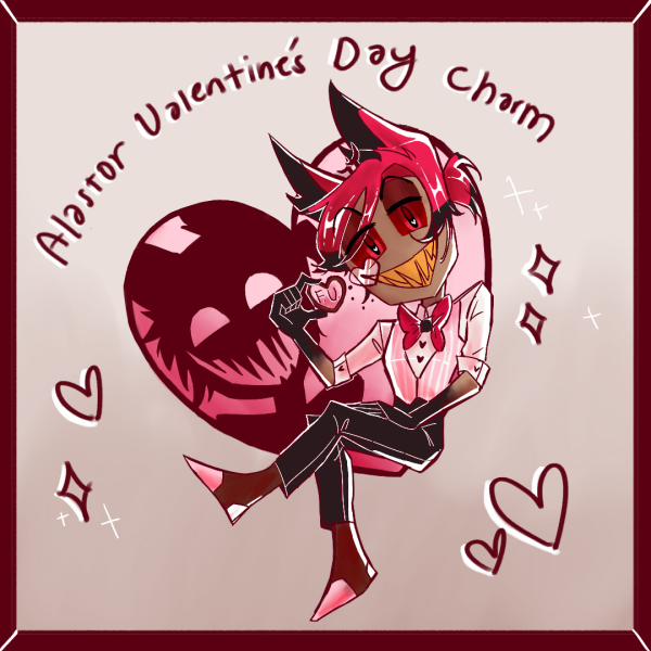 Alastor Valentine’s Day Charm