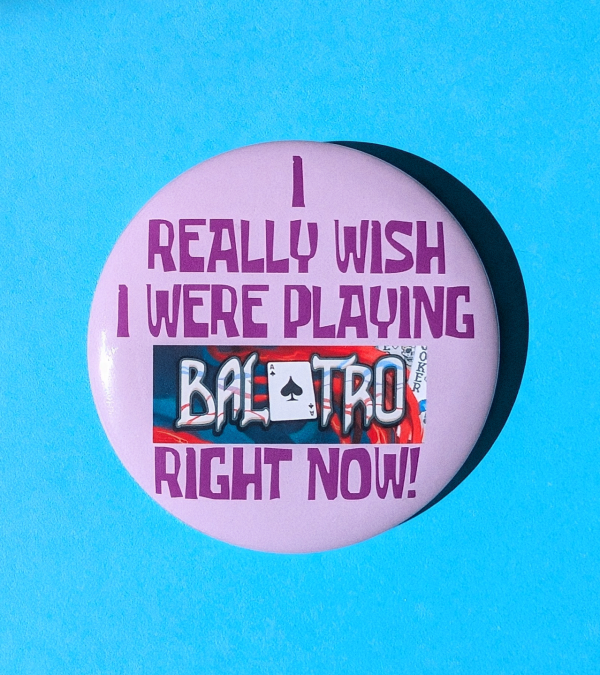Balatro Meme BUTTON.