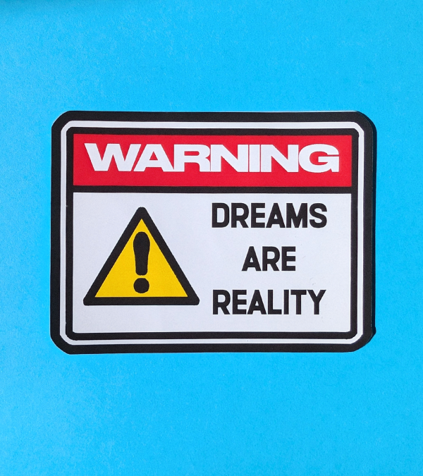 Dreams STICKER.