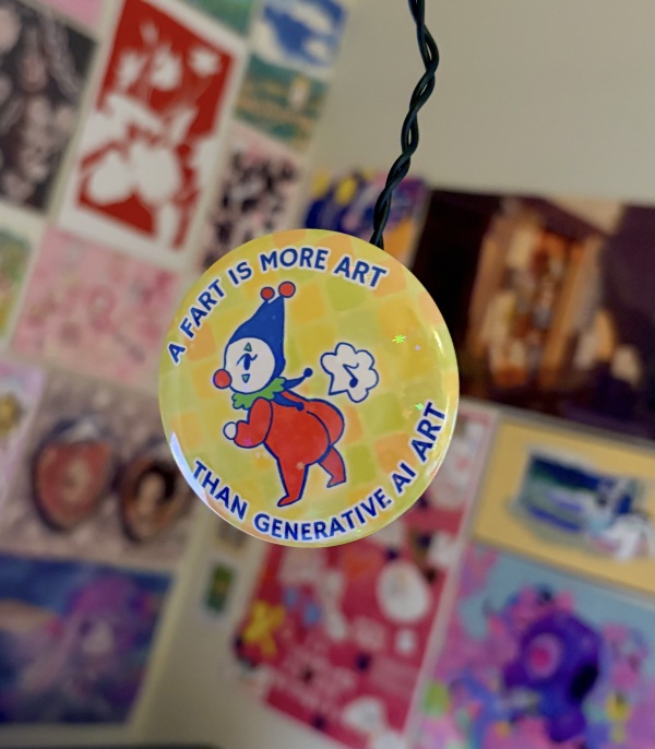 Fart is Art - Badge | Anti AI | Pin | Silly
